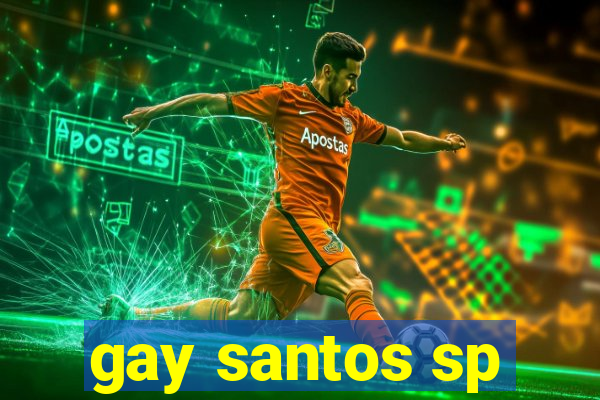 gay santos sp